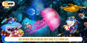 Mẹo bắn cá online