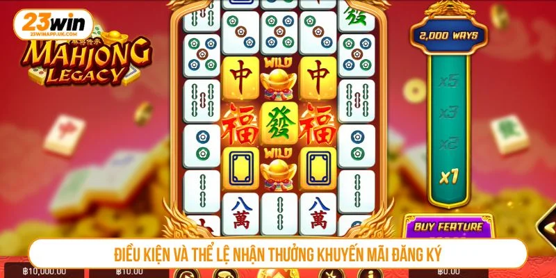 Người chơi cần đáp ứng đủ điều kiện khi tham gia khuyến mãi đăng ký