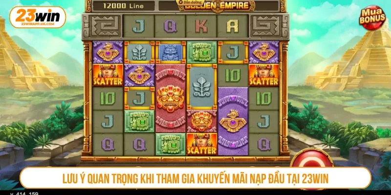 Người chơi cần đọc kỹ điều khoản của chương trình khuyến mãi nạp đầu